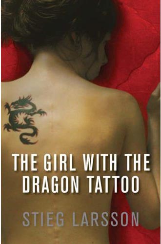 The first novel of that series is The Girl with the Dragon Tattoo 